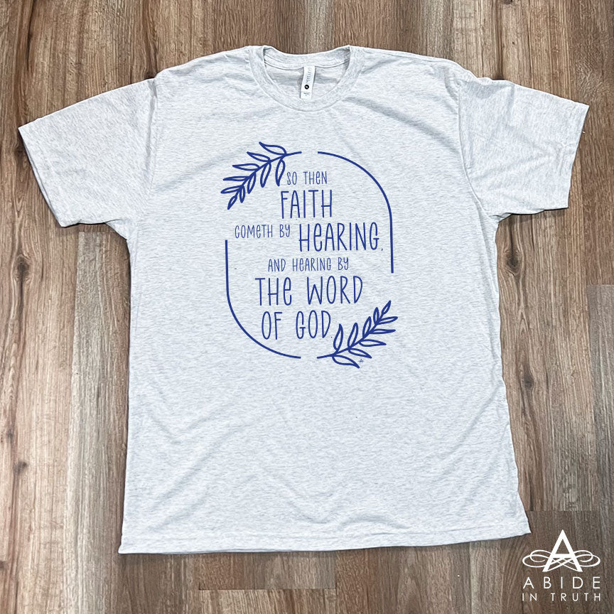 Faith Cometh By Hearing