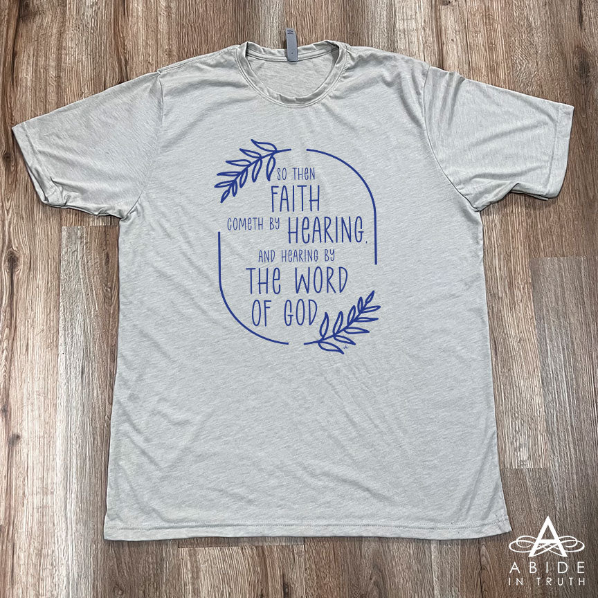 Faith Cometh By Hearing