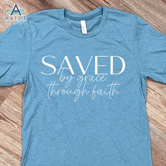 Saved By Grace Through Faith